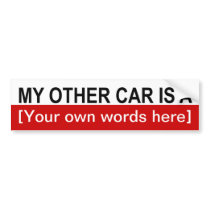 my-other-car-is-a-01 bumper stickers