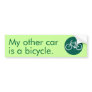 My other car is a bicycle. bumper stickers