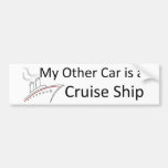My Other Car is a Cruise Ship Bumper Stickers