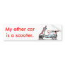 My other car is a scooter bumper stickers