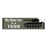 "My Other Car Is A Tank"