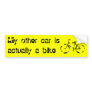 My other car is actually a bike bumper stickers