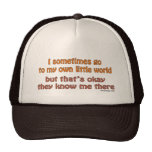 My Own Little World Mesh Hats