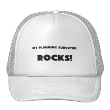 MY Planning Surveyor ROCKS! Trucker Hats