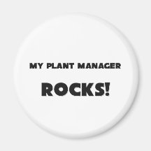 MY Plant Manager ROCKS! Magnets
