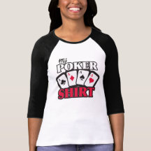 My Poker Shirt