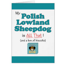 My Polish Lowland Sheepdog is All That! Card