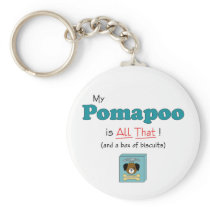 My Pomapoo is All That! Key Chains