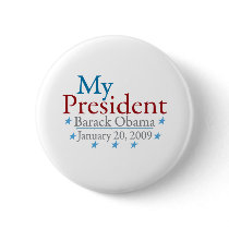 My President (Barack Obama) Pin