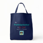 My Pudelpointer is All That! bags