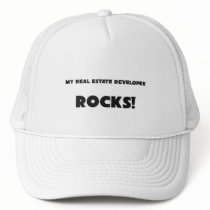 MY Real Estate Developer ROCKS! Hat