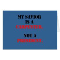 My saviour is a carpenter