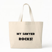 MY Sawyer ROCKS! Bag