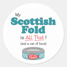 My Scottish Fold is All That! Funny Kitty Sticker
