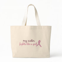 My sister fights like a girl 2008 bag
