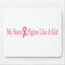 my sister fights like a girl mouse mats