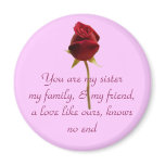 My sister, my friend magnet