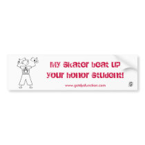 My skater beat up your honour student!
