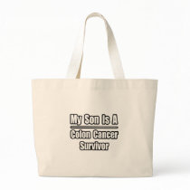 My Son Is A Colon Cancer Survivor Canvas Bag