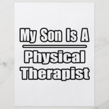My Son Is A Physical Therapist Flyers