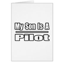 My Son Is A Pilot Greeting Cards