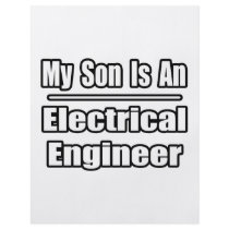 My Son Is An Electrical Engineer