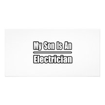 My Son Is An Electrician Photo Cards