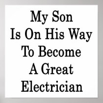 My Son Is On His Way To Become A Great Electrician