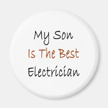 My Son Is The Best Electrician Refrigerator Magnets