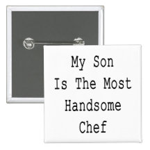 My Son Is The Most Handsome Chef Button