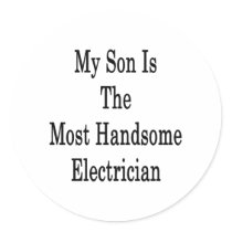 My Son Is The Most Handsome Electrician