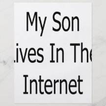 My Son Lives In The Internet Flyer