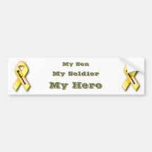 My Son, My Soldier, My Hero Bumper Sticker