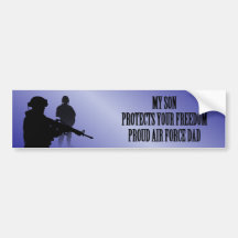My Son Protects Your Freedom (Air Force Dad) Bumper Stickers