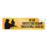 My Son Protects Your Freedom (National Guard Dad) bumper stickers