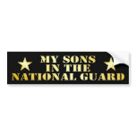 My Sons In The National Guard bumper stickers