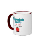 My Spanish Barb is All That! Funny Horse Mug