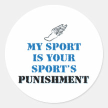 My sport is your sports punishment - track sticker