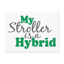 My Stroller is a Hybrid