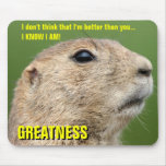 My superpower is being better than you mousepad