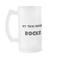 MY Taxi Driver ROCKS! Mugs