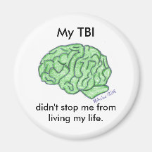 "My TBI didn't stop me..." magnet