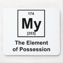 My, The Element of Possession