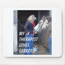 My Therapist Loves Carrots!
