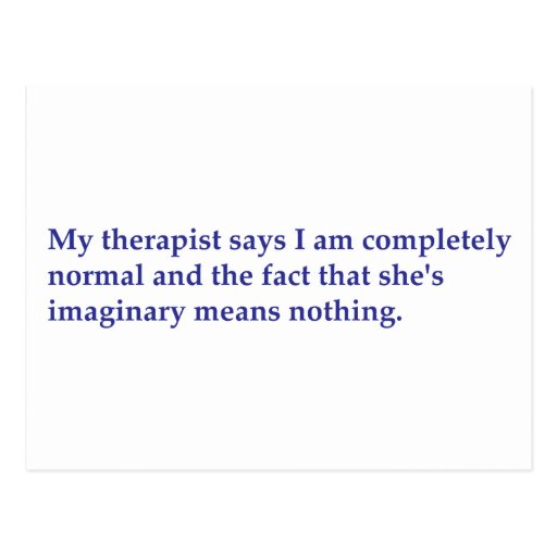 My Therapist Says 