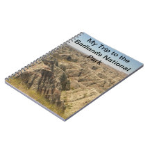 My Trip To the Badlands National Park  Notebook