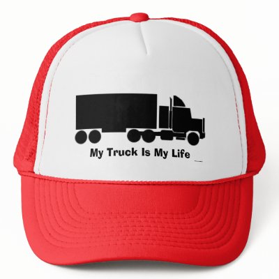 My Truck Is My Life Trucker Hats by azac69