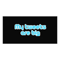 My tweets are big