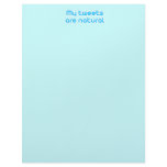 My tweets are natural letterhead