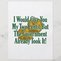 My Two Cents? The Govt Took It! Personalized Flyer